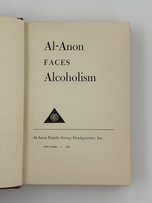 Al-Anon Faces Alcoholism First Printing - 1965 - ODJ Recovery Collectibles