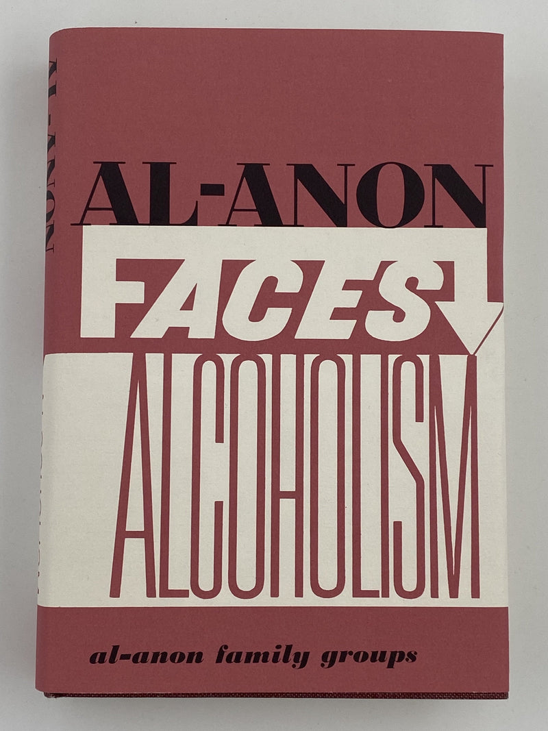 Al-Anon Faces Alcoholism Fourth Printing - 1973 - ODJ Recovery Collectibles