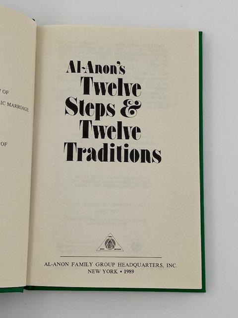 Al-Anon's Twelve Steps & Twelve Traditions - Tenth Printing 1989 - ODJ Recovery Collectibles
