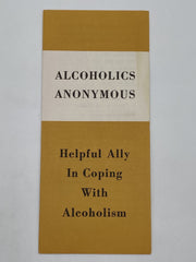Alcoholics Anonymous: Helpful Ally in Coping with Alcoholism - 1964 Recovery Collectibles