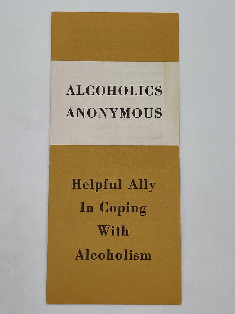 Alcoholics Anonymous: Helpful Ally in Coping with Alcoholism - 1964 Recovery Collectibles