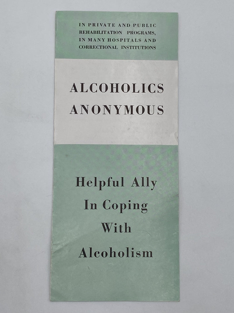 Alcoholics Anonymous: Helpful Ally in Coping with Alcoholism Recovery Collectibles
