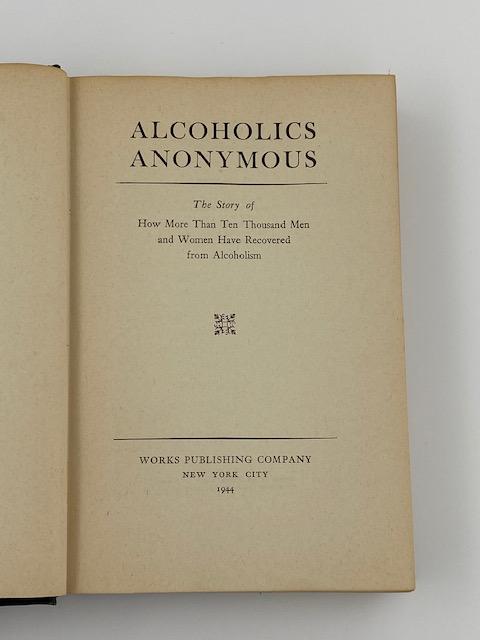 Alcoholics Anonymous Big Book First Edition 6th Printing 1944 - ODJ Recovery Collectibles