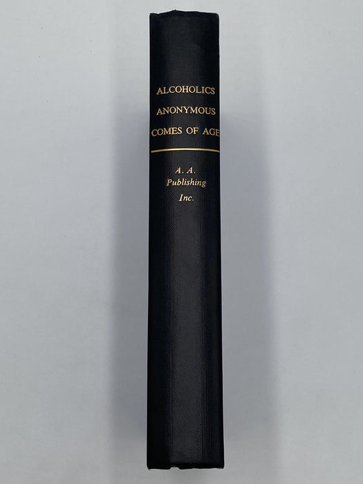 Alcoholics Anonymous Comes Of Age - First Printing H-G 1957 - ODJ Recovery Collectibles