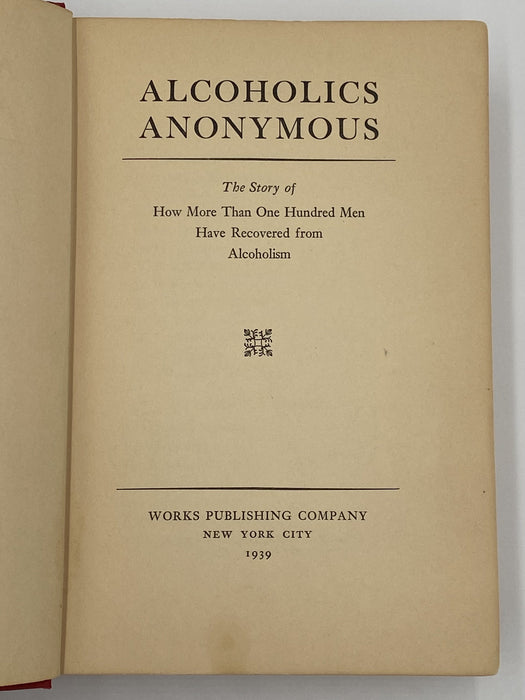 Alcoholics Anonymous First Edition 1st Printing 1939 - RDJ Recovery Collectibles