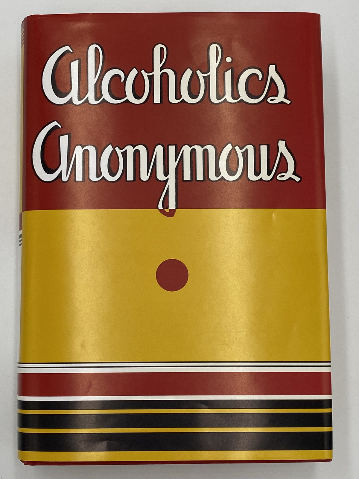 Alcoholics Anonymous First Edition Big Book 1st Printing — Recovery ...