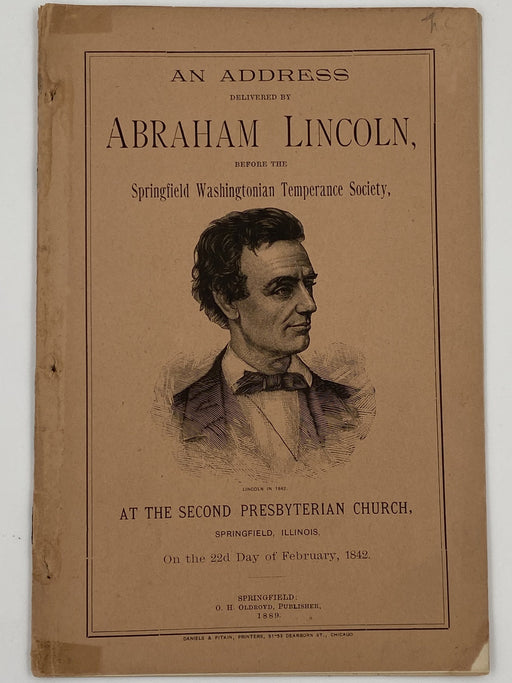 An Address Delivered by Abraham Lincoln Before the Springfield Washingtonian Temperance Society Recovery Collectibles