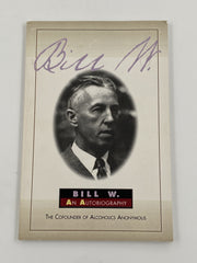 Bill W. - An Autobiography - 1st Printing 2000 Recovery Collectibles