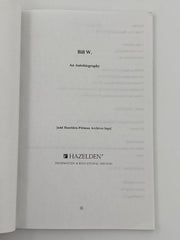 Bill W. - An Autobiography - 1st Printing 2000 Recovery Collectibles