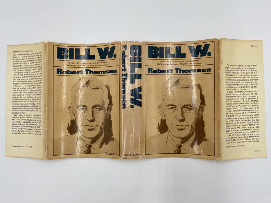 Bill W. by Robert Thomsen - First Printing 1975 - ODJ David Shaw