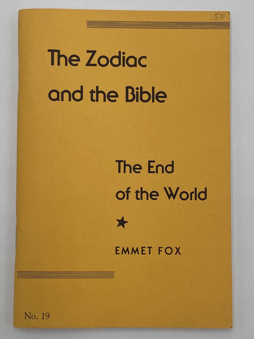 Emmet Fox - The Zodiac and the Bible: The End of the World - 1961 Recovery Collectibles