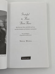 Grateful to Have Been There by Nell Wing - Second Edition 1998 Recovery Collectibles