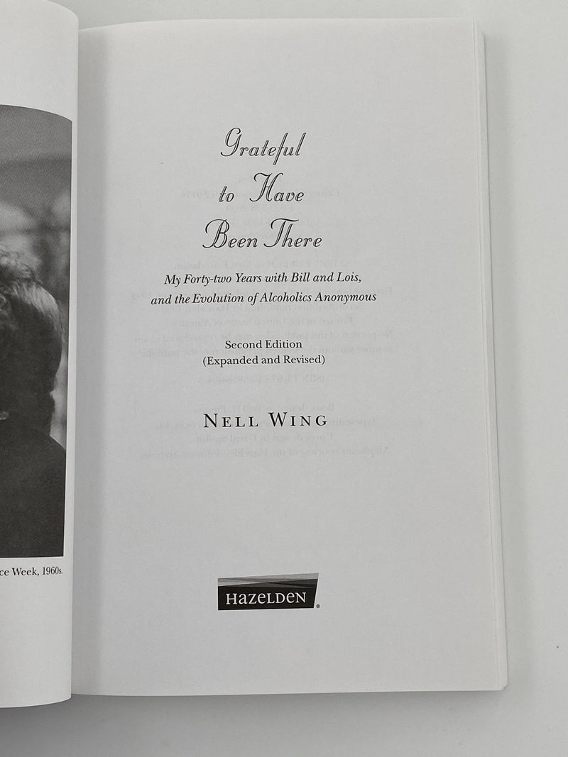 Grateful to Have Been There by Nell Wing - Second Edition 1998 Recovery Collectibles