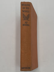 Healing In His Wings by A.J. Russell - 1937 Recovery Collectibles