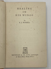 Healing In His Wings by A.J. Russell - 1937 Recovery Collectibles