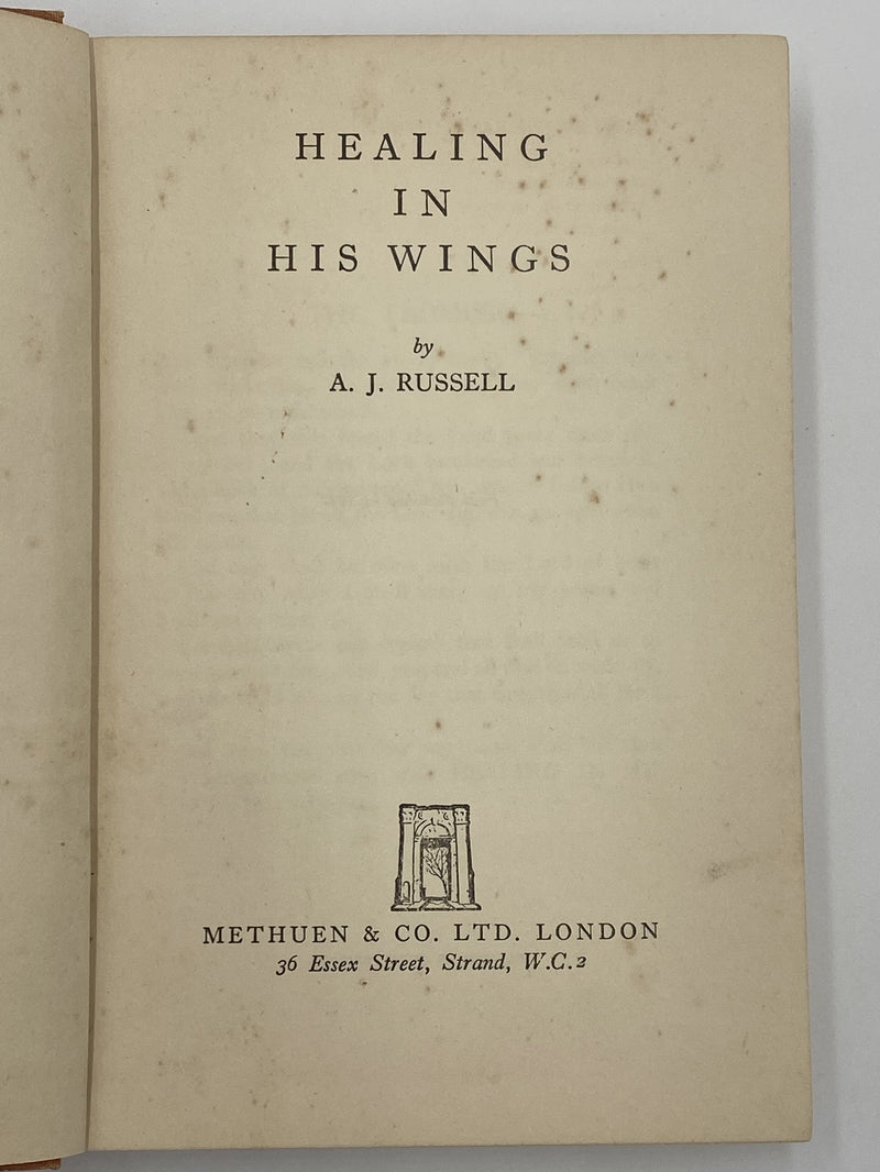 Healing In His Wings by A.J. Russell - 1937 Recovery Collectibles