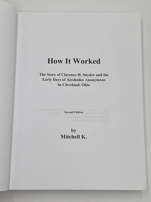 How It Worked: The Story of Clarence H. Snyder by Mitchell K. - 2nd Edition Recovery Collectibles