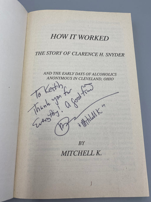 How It Worked: The Story of Clarence H. Snyder by Mitchell K., Signed, 1999 Recovery Collectibles