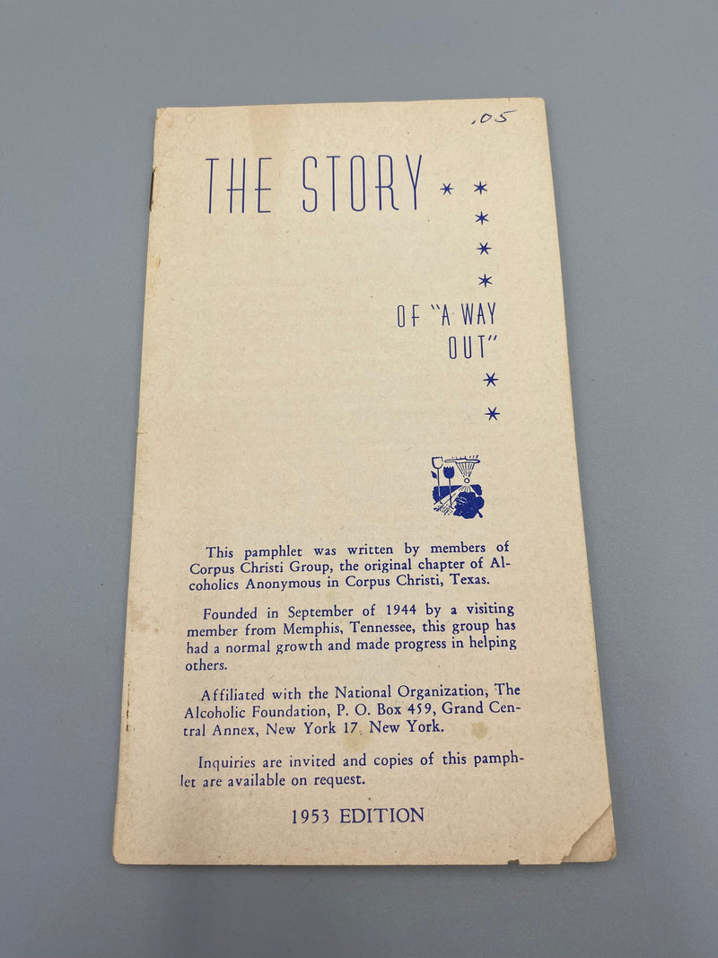 The Story of "A Way Out" - Corpus Christi Group AA Pamhlet from 1953 Recovery Collectibles
