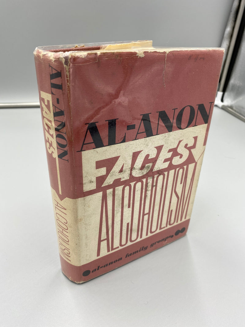Al-Anon Faces Alcoholism Fourth Printing, Signed - 1973 - ODJ Recovery Collectibles