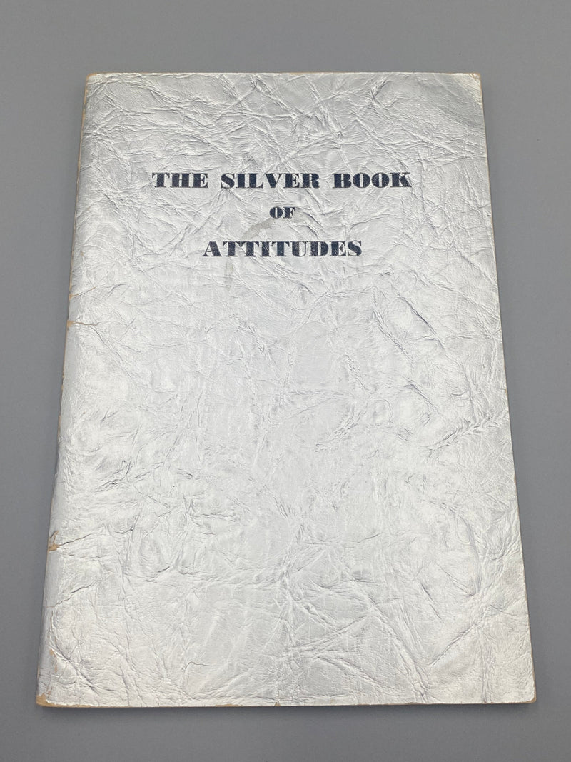 The Silver Book of Attitudes(Golden Book) by Father John Doe(Ralph Pfau) - 1st Printing - 1949 Recovery Collectibles
