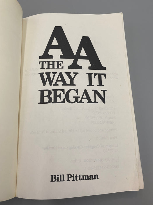 AA The Way It Began SIGNED by Bill Pittman, First Edition - 1988 Recovery Collectibles