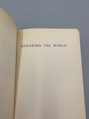 Remaking The World - Frank N. D. Buchman - 1949 Recovery Collectibles