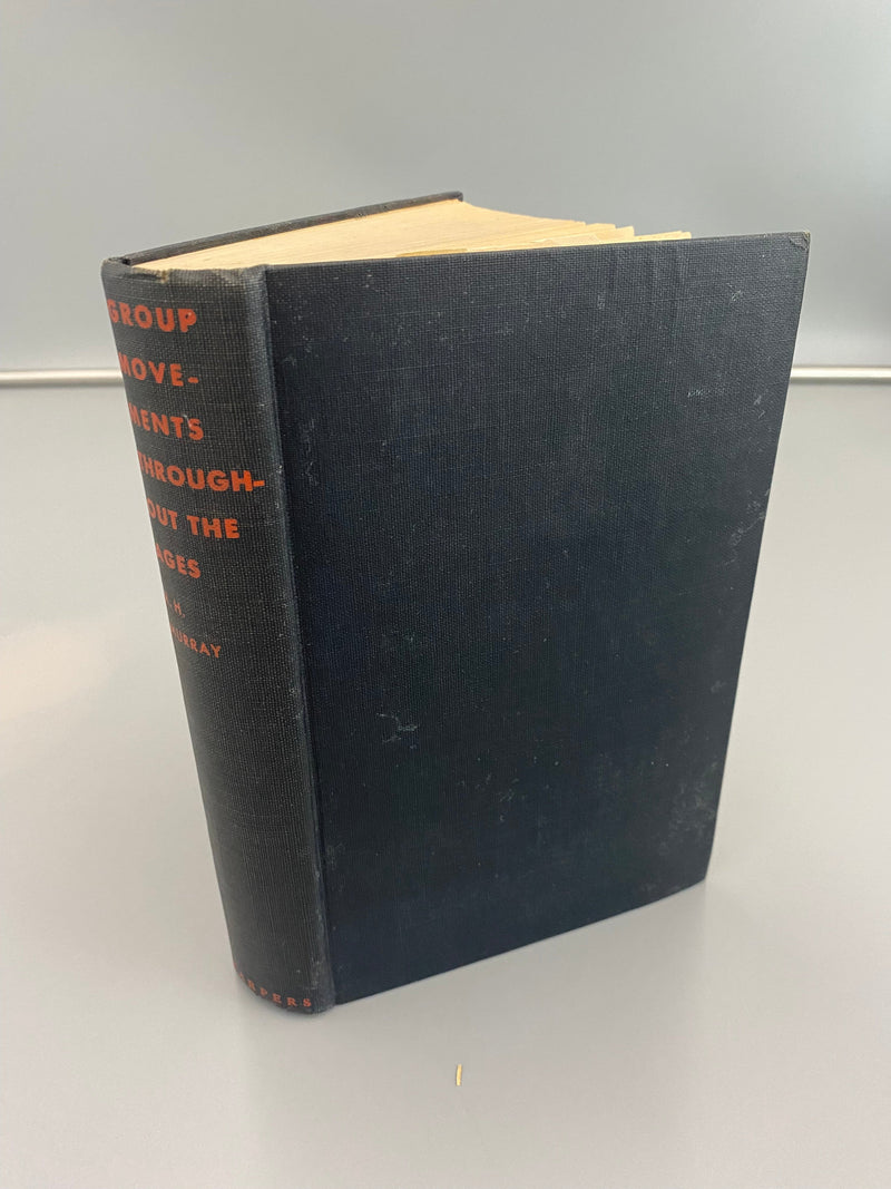 Group Movements Throughout the Ages, by Robert H. Murray Recovery Collectibles