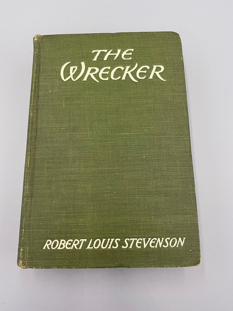 The Wrecker, Robert Louis Stevenson and Lloyd Osbourne - 1891 Recovery Collectibles