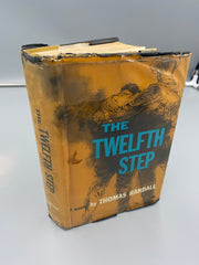 The Twelfth Step, by Thomas Randall - First Printing 1957 Recovery Collectibles