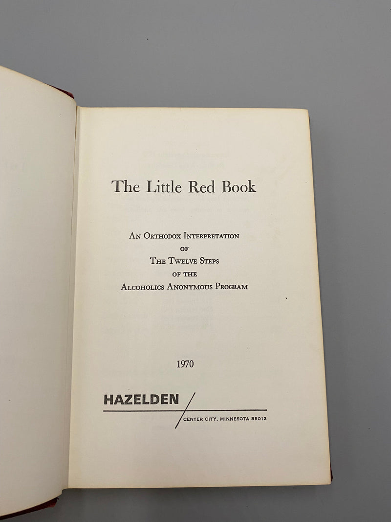 The Little Red Book: An Interpretation Of The Twelve Steps of the Alcoholics Anonymous Program - 24th Printing 1970 Recovery Collectibles