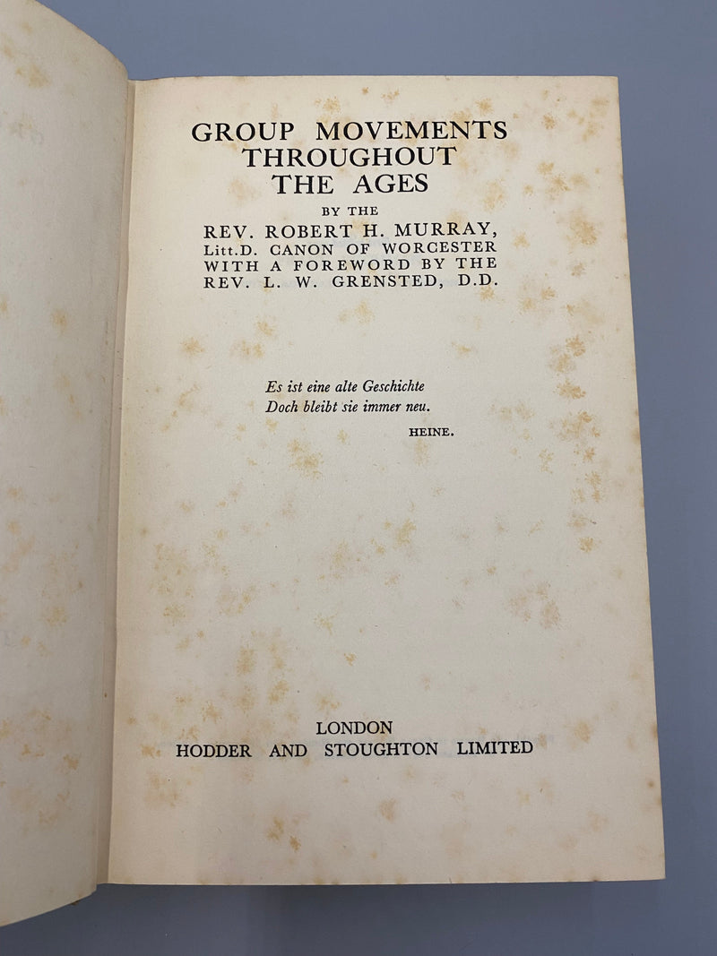 Group Movements Throughout the Ages, First Printing 1935 - Robert H. Murray Recovery Collectibles