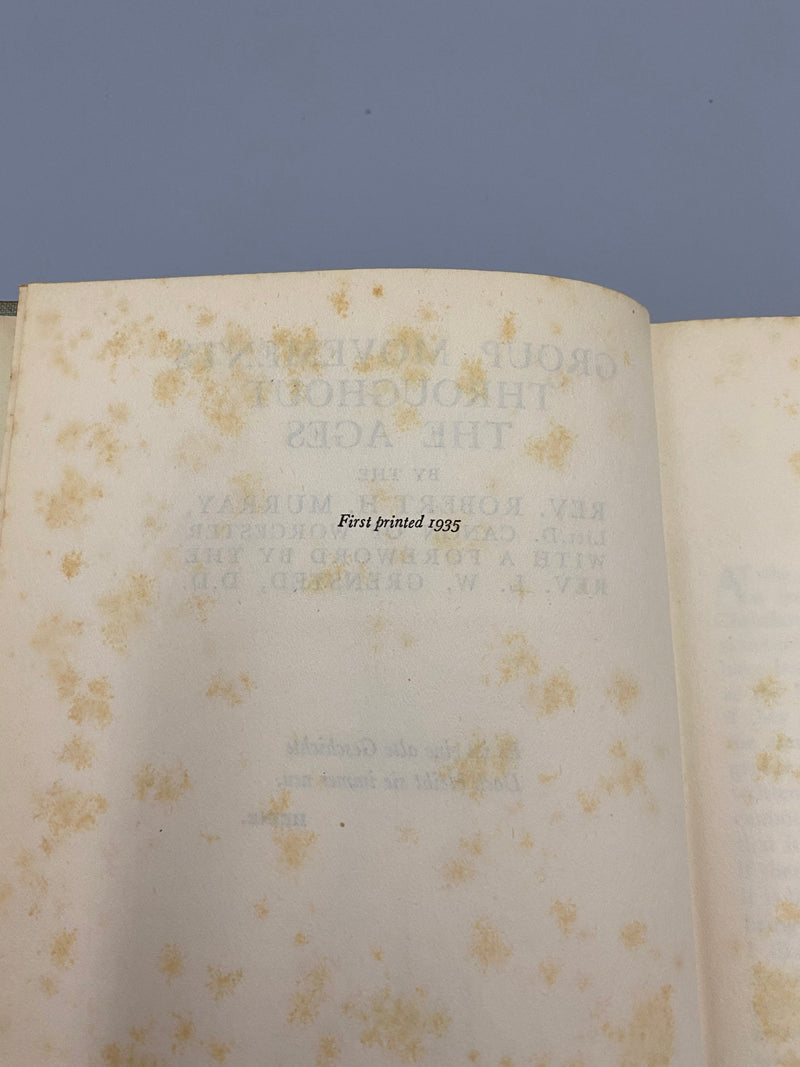 Group Movements Throughout the Ages, First Printing 1935 - Robert H. Murray Recovery Collectibles