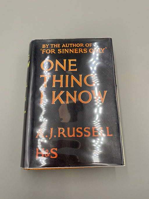 One Thing I Know by A.J. Russell - First Printing 1933 Recovery Collectibles