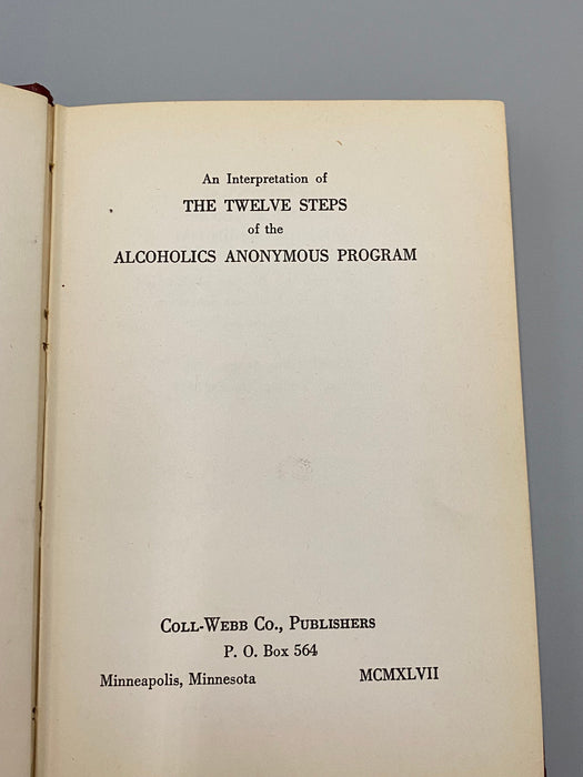 An Interpretation Of The Twelve Steps of the Alcoholics Anonymous Program - 2nd Printing 1947 Recovery Collectibles