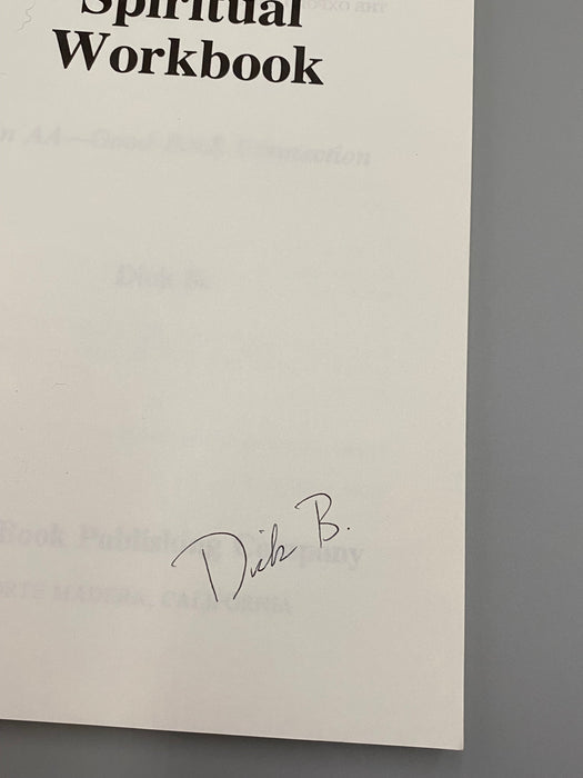 Anne Smith's Spiritual Workbook, SIGNED by Dick B. - 1992 First Printing Recovery Collectibles