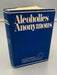 Alcoholics Anonymous 3rd Edition 4th Printing - 1978, ODJ Recovery Collectibles