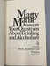 Marty Mann Answers Your Questions About Drinking and Alcoholism, by Marty Mann - 1981 re