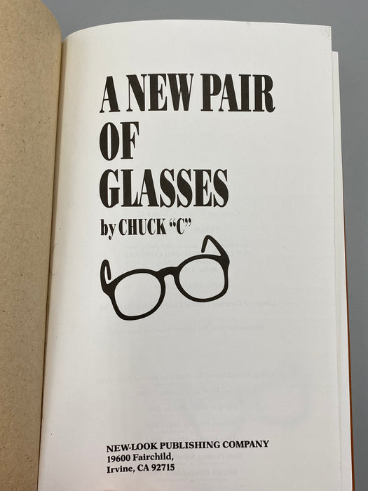 A New Pair Of Glasses, by Chuck C. - 7th Printing, 1993 Recovery Collectibles