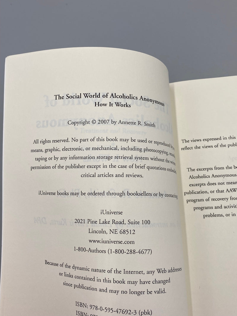 The Social World of Alcoholics Anonymous: How It Works, SIGNED by Annette R. Smith, Ph.D. Recovery Collectibles