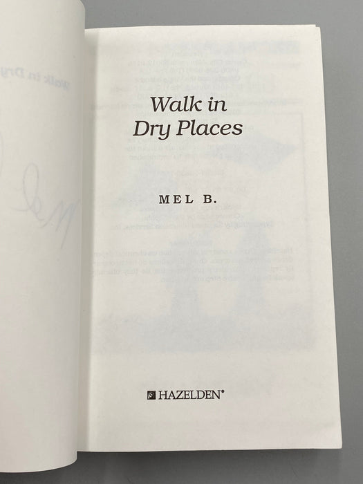 Walk in Dry Places, SIGNED by Mel B. - First Printing, 1996 Recovery Collectibles