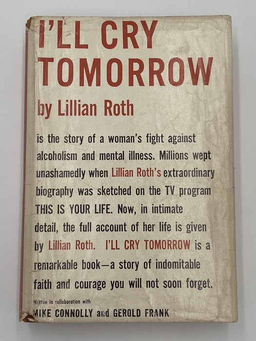 I’ll Cry Tomorrow by Lillian Roth - SIGNED - 1954 First Printing - ODJ Recovery Collectibles