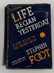 Life Began Yesterday by Stephen Foot - Fourth Edition - ODJ Recovery Collectibles