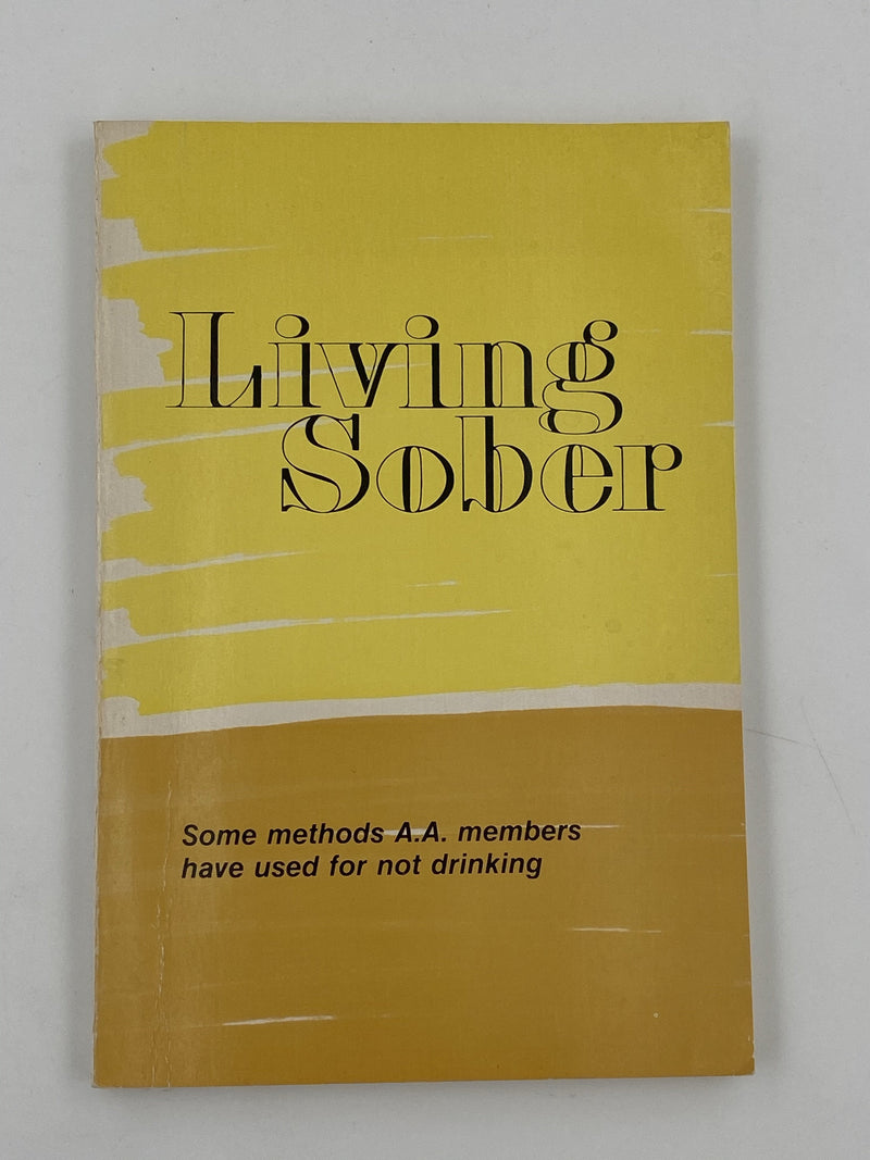 Living Sober 19th Printing 1989 Recovery Collectibles