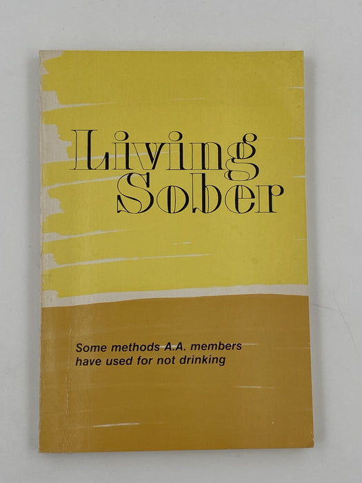 Living Sober 19th Printing 1989 Recovery Collectibles