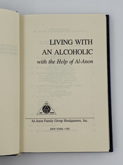 Living with an Alcoholic - Revised Expanded Edition - 10th Printing 1981 - ODJ Recovery Collectibles
