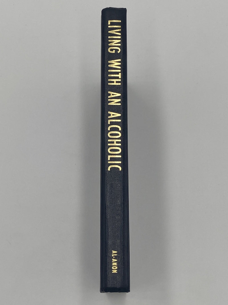 Living with an Alcoholic - Revised Expanded Edition - 11th Printing 1982 - ODJ Recovery Collectibles