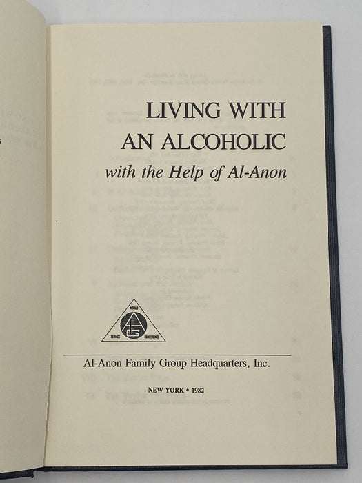 Living with an Alcoholic - Revised Expanded Edition - 11th Printing 1982 - ODJ Recovery Collectibles