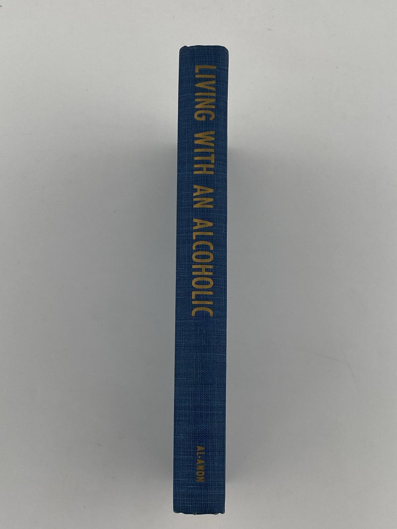 Living with an Alcoholic - Revised Expanded Edition First Printing 1966 - ODJ Recovery Collectibles