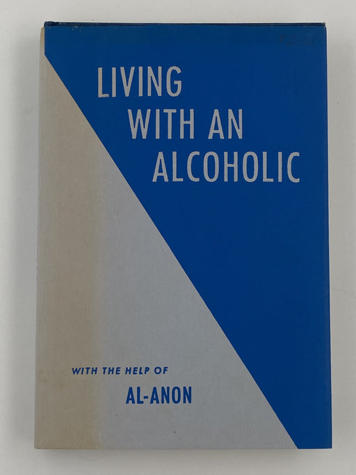 Living with an Alcoholic 2nd Printing 1962 - ODJ Recovery Collectibles